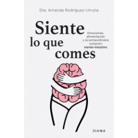 Siente lo que comes