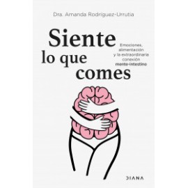 Siente lo que comes