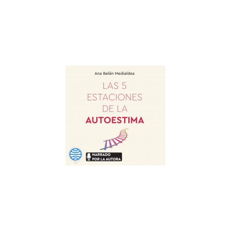 Las 5 estaciones de la autoestima