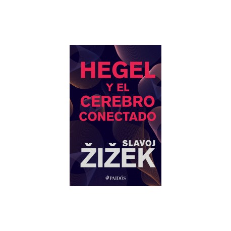 Hegel y el cerebro conectado