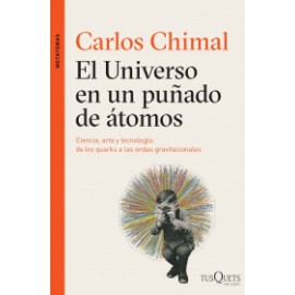 El universo en un puñado de átomos