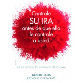 Controle su ira antes de que ella le controle a usted